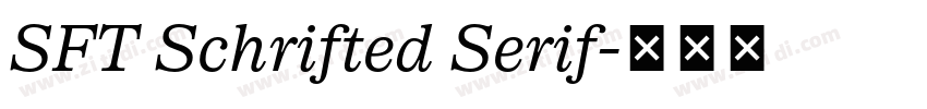 SFT Schrifted Serif字体转换